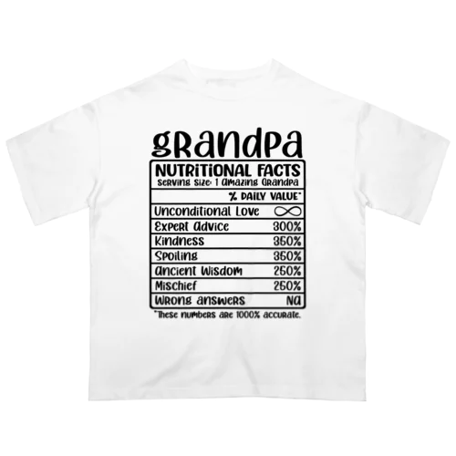 おじいちゃんの栄養成分 Oversized T-Shirt