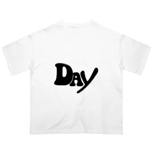 day🎶 オーバーサイズTシャツ