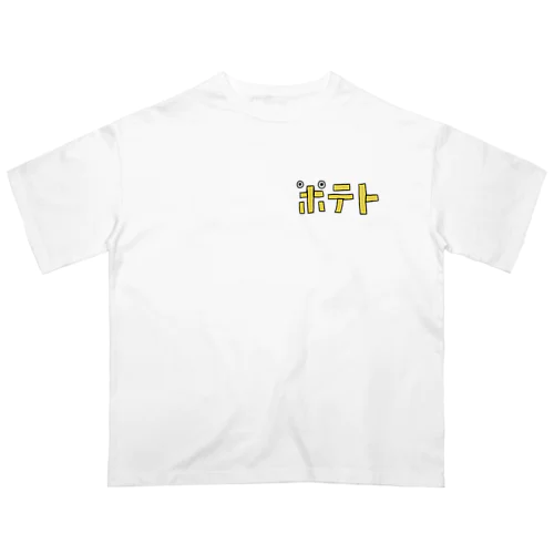 ポテト オーバーサイズTシャツ