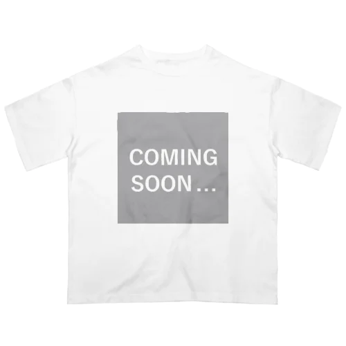 COMING SOON 近日公開カミングスーン オーバーサイズTシャツ