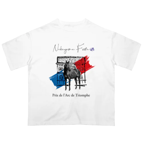 Nakayama Festa 〜Prix de I'Arc de Triomphe〜 by AERU Oversized T-Shirt