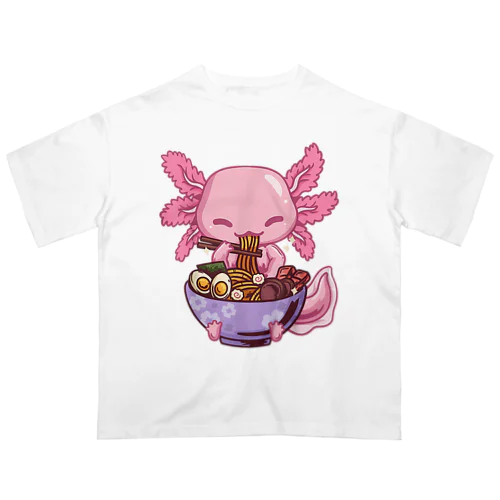 アホロートルラーメンアニメかわいい食べる女の子ティーンズ Oversized T-Shirt
