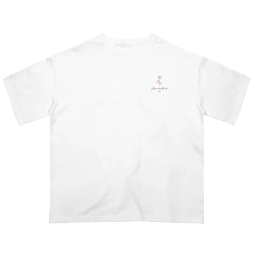 Love is in the air（バラ） オーバーサイズTシャツ