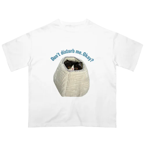 意思を示す巣篭もりver たぬきねこドミ  Oversized T-Shirt