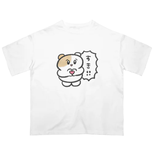 すき！赤ちゃんハムスター Oversized T-Shirt