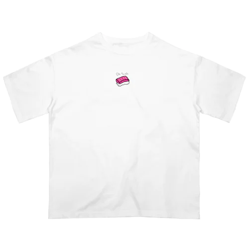 Oh Sushi オーバーサイズTシャツ