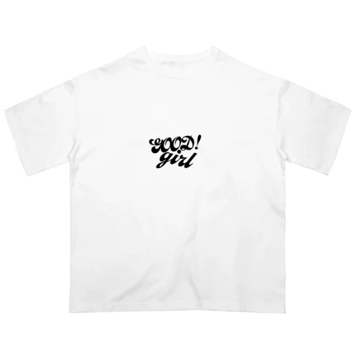 goodgirl オーバーサイズTシャツ