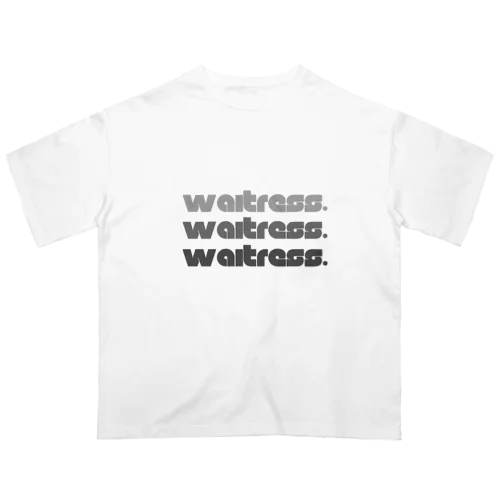 waitress. over size logo T-shirt オーバーサイズTシャツ