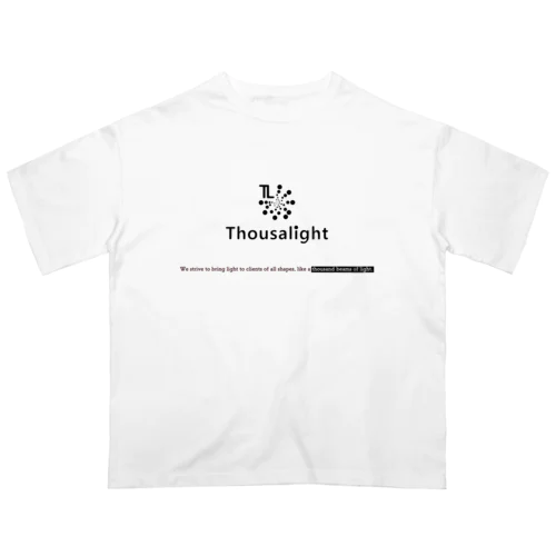 Thousalight オーバーサイズTシャツ