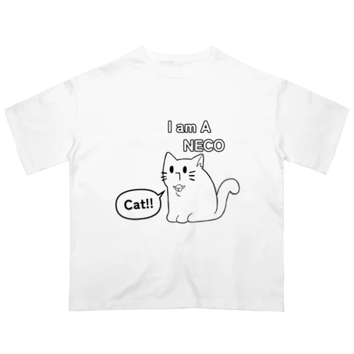 I am A NECO グッズ① オーバーサイズTシャツ