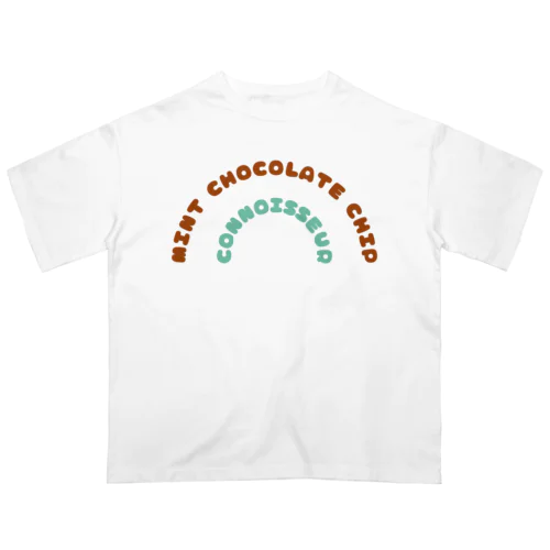 Mint Chocolate Chip Connoisseur Oversized T-Shirt