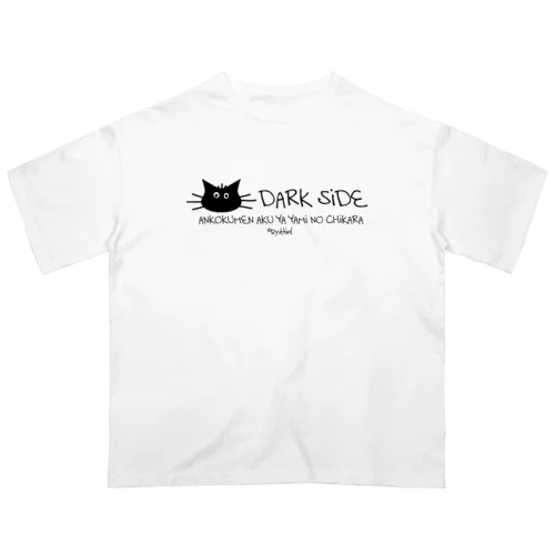 DARK SIDE オーバーサイズTシャツ