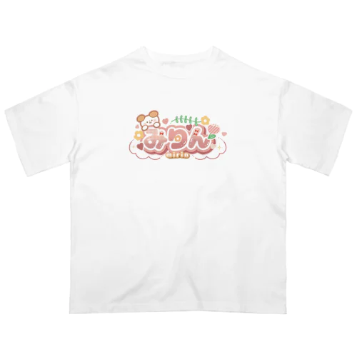 みりん大好きな人用 Oversized T-Shirt