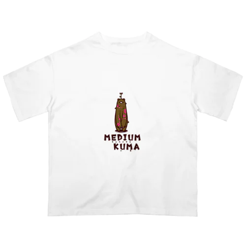 MEDIUM KUMA -ちゅうくらいくま- オーバーサイズTシャツ