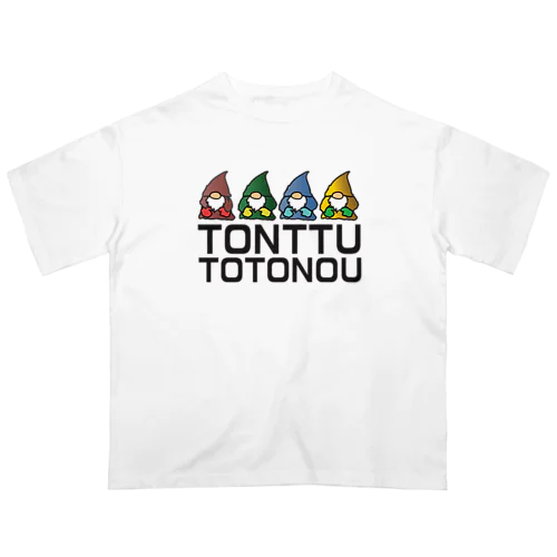 トントゥととのう Oversized T-Shirt