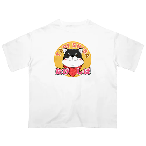 【たびしば】となりのこてつ001 Oversized T-Shirt