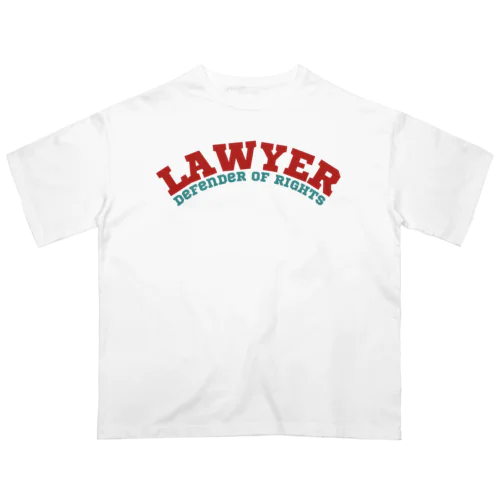 弁護士(Lawyer: Defender of Rights) Oversized T-Shirt