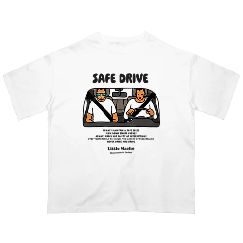 安全運転（A） Oversized T-Shirt