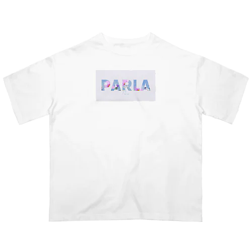 パルラ・パリス オーバーサイズTシャツ