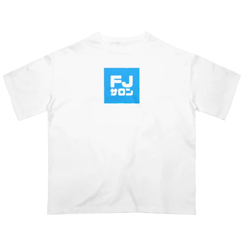 FJサロンステッカー Oversized T-Shirt