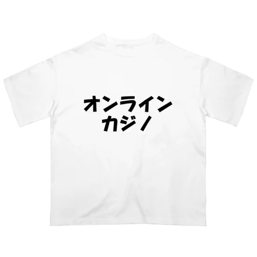 オンラインカジノ Oversized T-Shirt