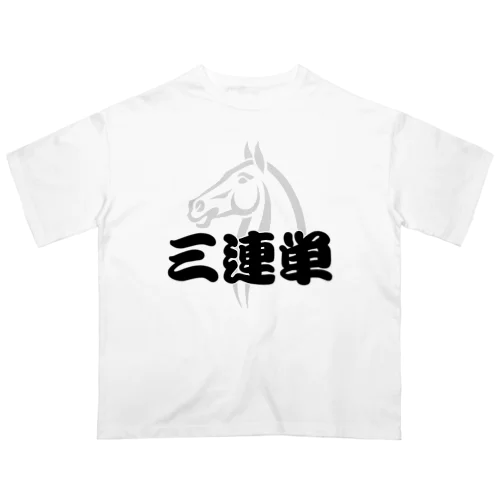 三連単 Oversized T-Shirt