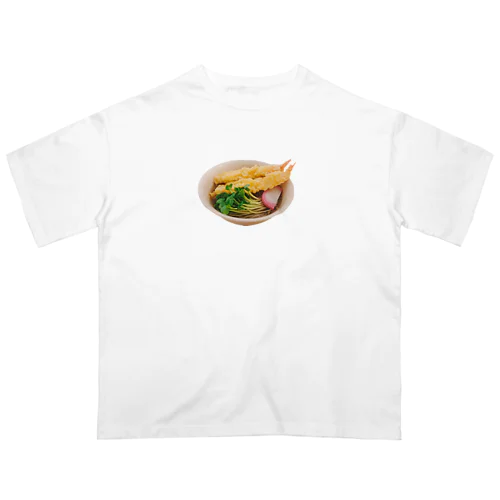 美味しい天ぷらそば オーバーサイズTシャツ