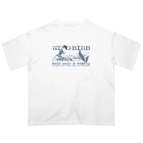 WILD BIRB オーバーサイズTシャツ