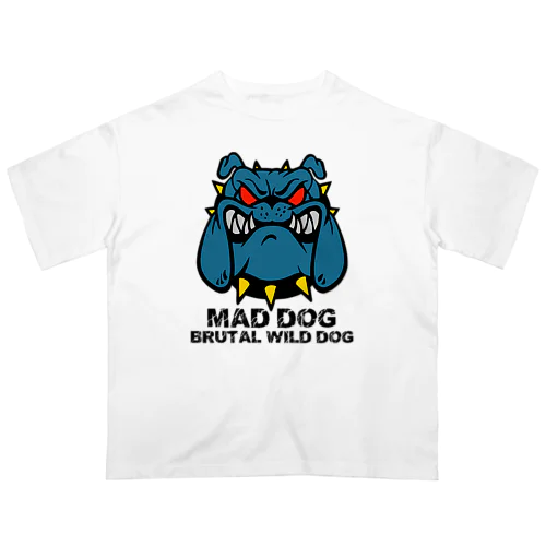 MAD DOG オーバーサイズTシャツ