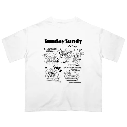 SUNDAY SUNDY STORY オーバーサイズTシャツ