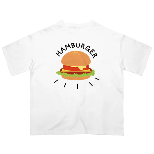 ハンバーガーと言いつつチーズバーガー Oversized T-Shirt