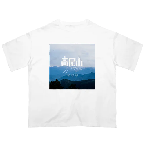 高尾山 オーバーサイズTシャツ