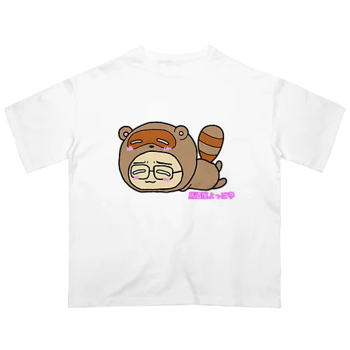 居酒屋よっぱ亭 寝転びたぬっぱ Oversized T-Shirt