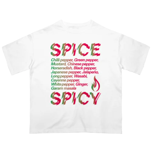 SPICE SPICY（Chili） Oversized T-Shirt