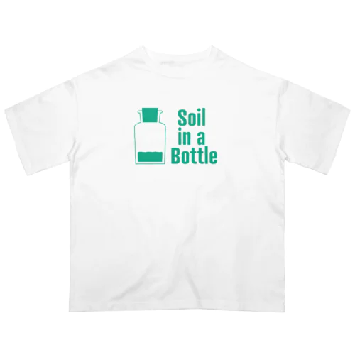 Soil in a Bottle オーバーサイズTシャツ