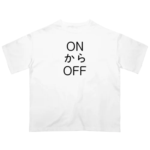 ONからOFF オーバーサイズTシャツ