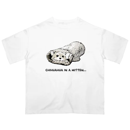 ミトンに入ったチワワ(クリーム) オーバーサイズTシャツ