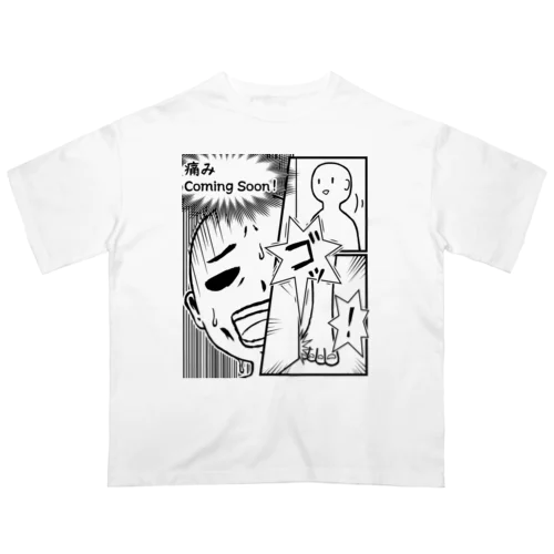 痛み Coming Soon! オーバーサイズTシャツ