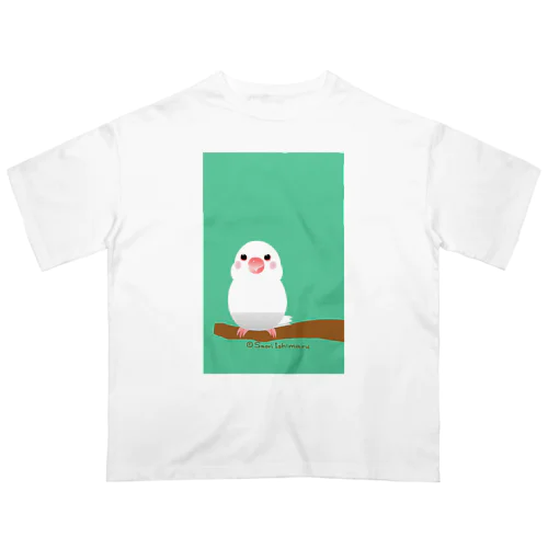 ポチャ白文鳥ちゃん Oversized T-Shirt
