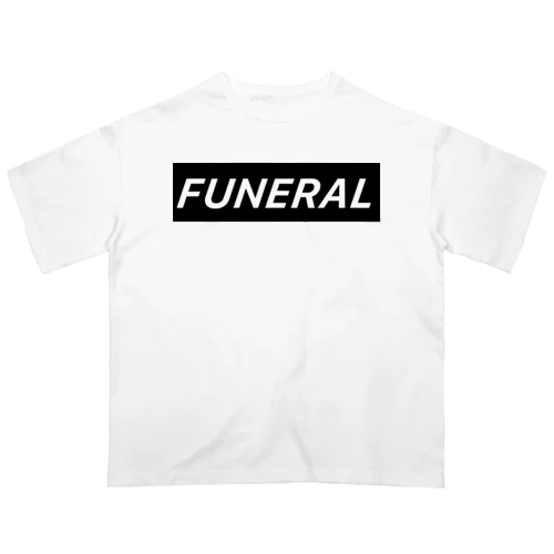 FUNERAL（BLACK） Oversized T-Shirt