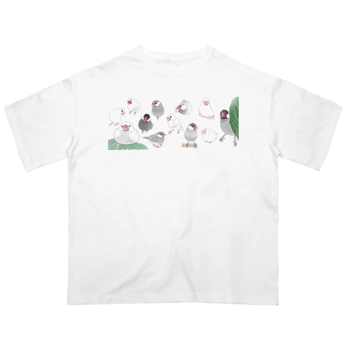 あつまれ文鳥ちゃん【まめるりはことり】 Oversized T-Shirt