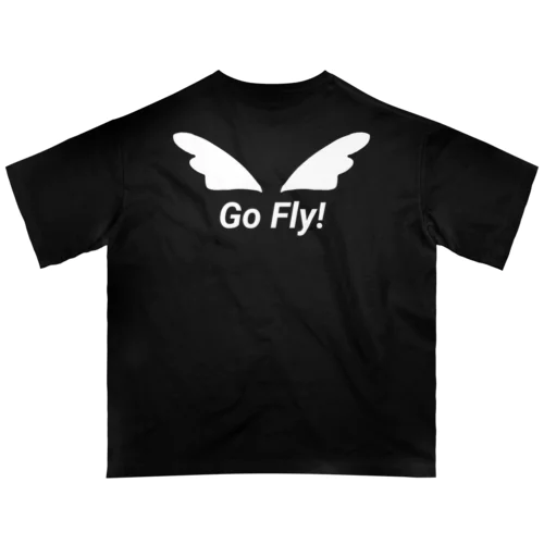 Go Fly! オーバーサイズTシャツ