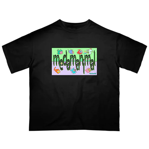 medamanimal 2 オーバーサイズTシャツ