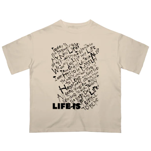 LIFE IS オーバーサイズTシャツ