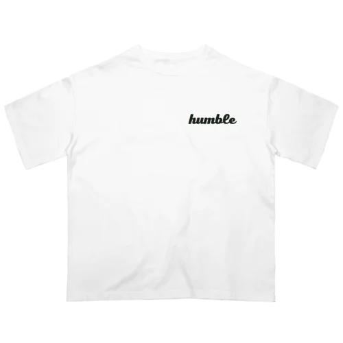 humble オーバーサイズTシャツ