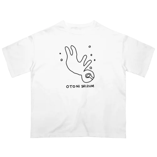 オトニシズム ゆるゆる Oversized T-Shirt