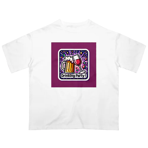 飲み会、Drinking Party、ビール＆ワイン編 オーバーサイズTシャツ