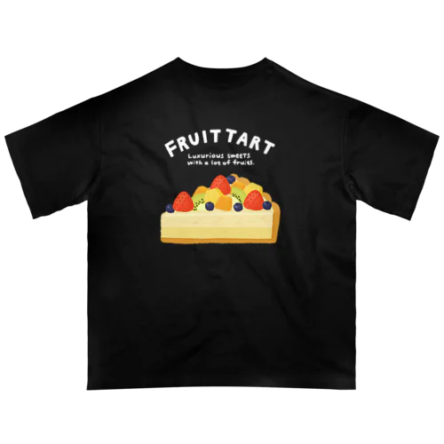 フルーツいっぱいタルト オーバーサイズTシャツ