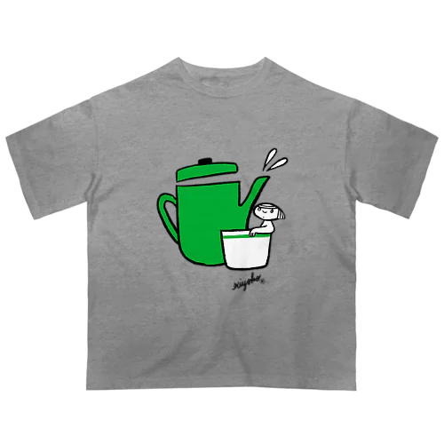 お茶にしましょう オーバーサイズTシャツ