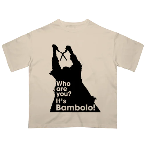 It’s Bambolo!（バンボロ） Oversized T-Shirt